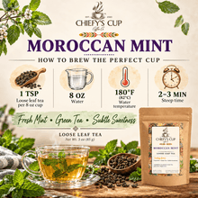 Load image into Gallery viewer, Chiefy's Cup Moroccan Mint loose leaf tea advertisement showing a kraft stand-up pouch, brewed tea in a glass cup, loose leaves, mint leaves, and instructional brewing tips on a beige background.