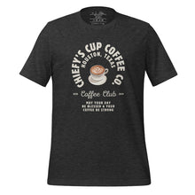 Load image into Gallery viewer, unisex dark grey heather t-shirt with image phrase chiefys cup coffee club, with phrase may your day be blessed and your coffee be strong, with image graphic of a cup with coffee , heart shaped froth in cup