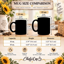 Load image into Gallery viewer, A mug size comparison graphic showing two black mugs labeled 11 oz. and 15 oz.
