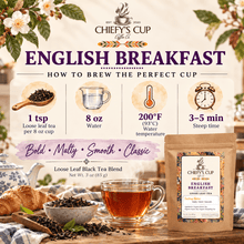 Load image into Gallery viewer, Chiefy's Cup English Breakfast loose leaf black tea blend shown in a branded kraft pouch next to a steaming cup of tea, with bowls of loose leaves and croissants, and an informational brewing guide at the top.
