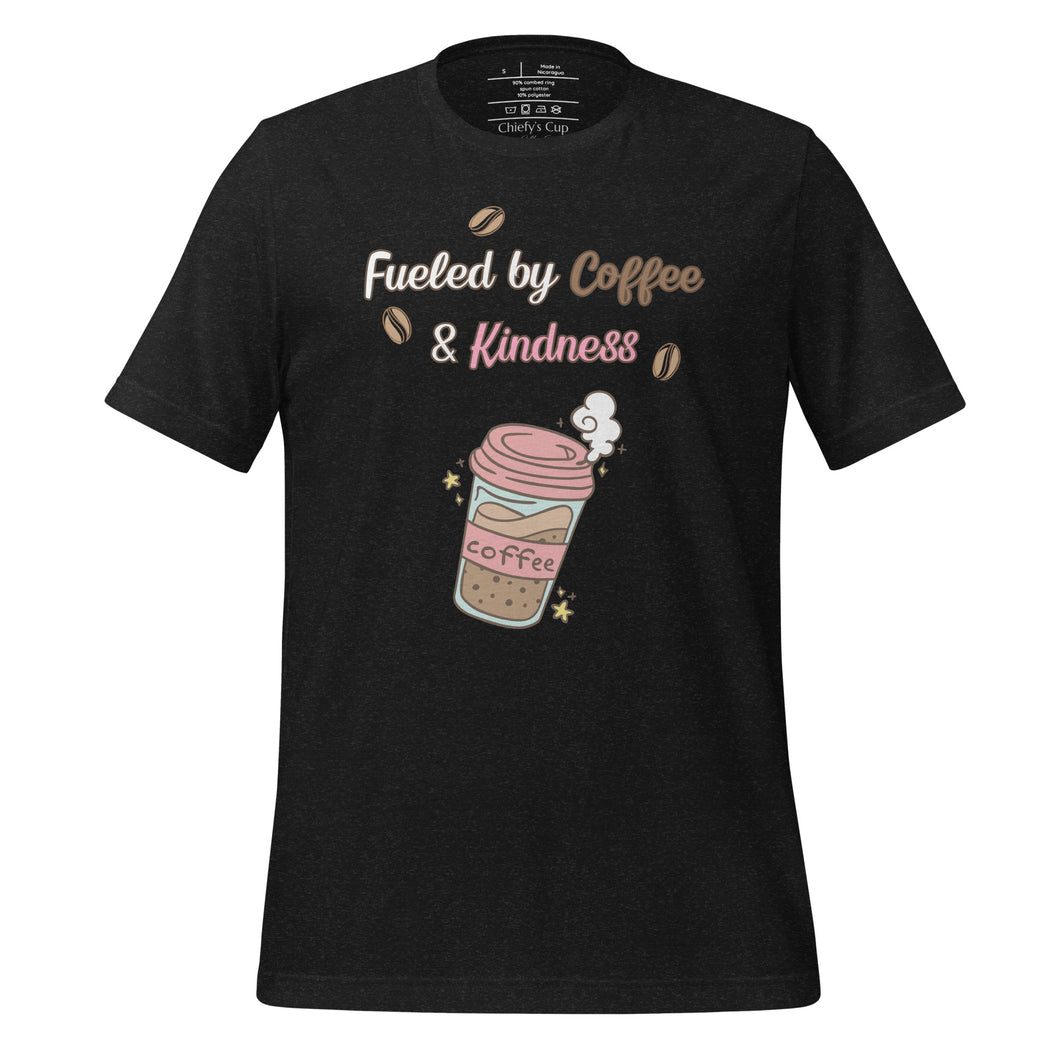 unisex black heather t-shirt with image phrase fueled by coffee and kindness, with image graphic of a pink cup with coffee and steam, coffee beans, gold sparkles