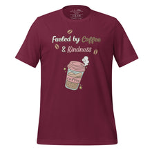 Load image into Gallery viewer, unisex maroon t-shirt with image phrase fueled by coffee and kindness, with image graphic of a pink cup with coffee and steam, coffee beans, gold sparkles
