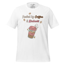 Load image into Gallery viewer, unisex white t-shirt with image phrase fueled by coffee and kindness, with image graphic of a pink cup with coffee and steam, coffee beans, gold sparkles
