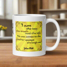 Load image into Gallery viewer, Right side view white glossy mug featuring the phrase &quot;I am the way, the truth, and the life. No one comes to the Father except through me,&quot; with Bible verse John 14:6, accompanied by bright yellow sunlight rays and a decorative frame.
