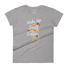 Load image into Gallery viewer, womens fitted heather grey t-shirt with image phrase wake up and smell the coffee y&#39;all in brown gold and white font, coffee beans
