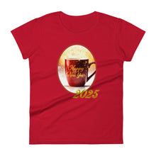 Load image into Gallery viewer, Womens fitted true red t-shirt with image phrase happy new year 2025, with image design of a bright red coffee cup surrounded with golden sparkles, with smoky bright reddish yellow hues in the background.
